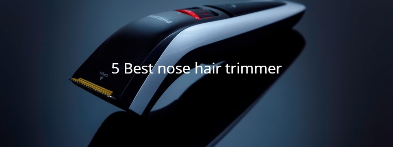 best nose hair trimmer amazon